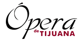 Ópera de Tijuana